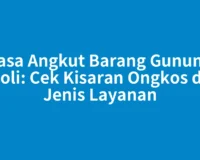 Jasa Angkut Barang Gunung Sitoli: Cek Kisaran Ongkos dan Jenis Layanan