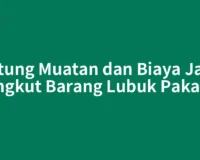 Hitung Muatan dan Biaya Jasa Angkut Barang Lubuk Pakam