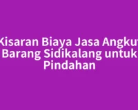 Kisaran Biaya Jasa Angkut Barang Sidikalang untuk Pindahan