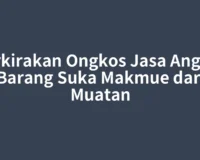 Perkirakan Ongkos Jasa Angkut Barang Suka Makmue dari Muatan